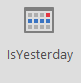 5. IsYesterday