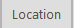 9. Location